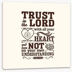 Trust In The Lord 3 Trust In The Lord -Art Mural Shop 104464140 stretchedcanvas