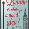 London Is Always