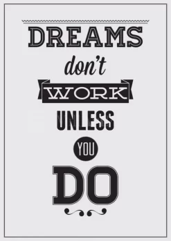 Dreams Don't Work
